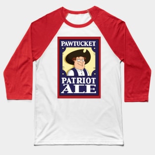 PAWTUCKET PATRIOT ALE Baseball T-Shirt